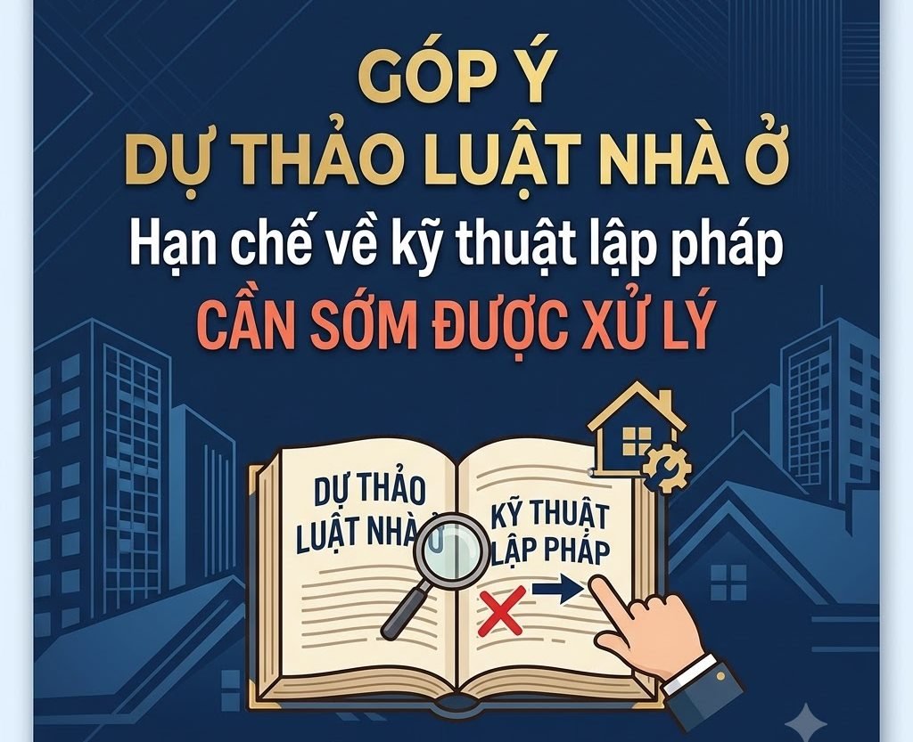 08-1786189058-gop-y-du-thao-luat-nha-o-bai-1-han-che-ve-ky-thuat-lap-phap-can-som-duoc-xu-ly